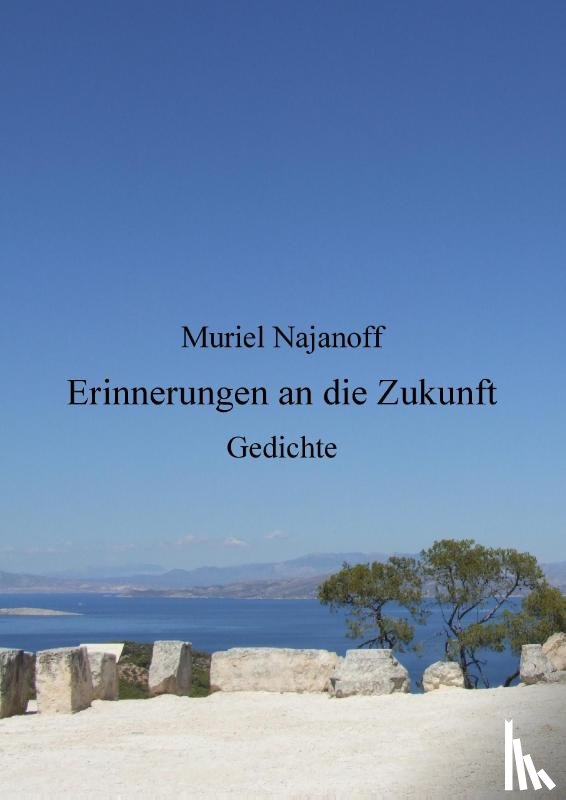 Najanoff, Muriel - Erinnerungen an die Zukunft