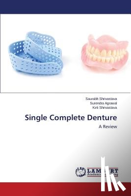 Shrivastava Saurabh, Agrawal Surendra - Single Complete Denture