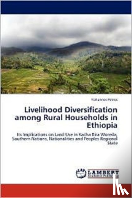 Petros, Yohannes - Livelihood Diversification among Rural Households in Ethiopia