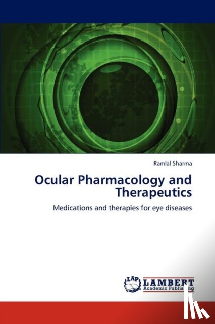 Sharma, Ramlal - Ocular Pharmacology and Therapeutics
