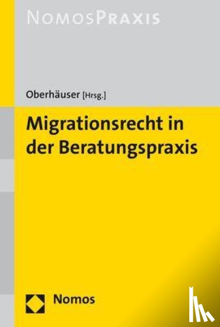  - Migrationsrecht in der Beratungspraxis