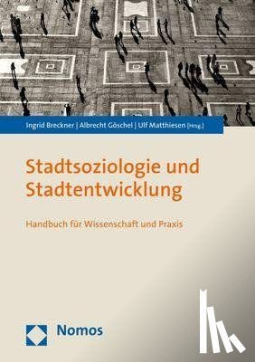  - Stadtsoziologie und Stadtentwicklung