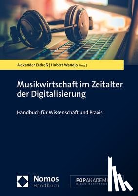  - Musikwirtschaft im Zeitalter der Digitalisierung