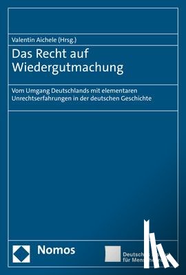  - Das Recht auf Wiedergutmachung