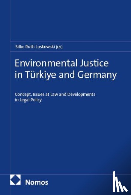  - Environmental Justice in Türkiye and Germany