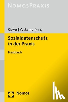  - Sozialdatenschutz in der Praxis