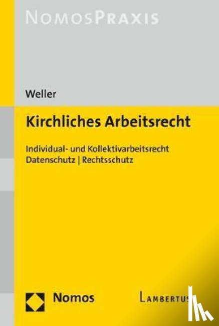 Weller, Benjamin - Kirchliches Arbeitsrecht
