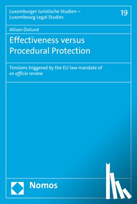 Östlund, Allison - Östlund, A: Effectiveness versus Procedural Protection
