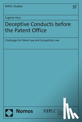 Hoss, Eugenio - Hoss, E: Deceptive Conducts before the Patent Office