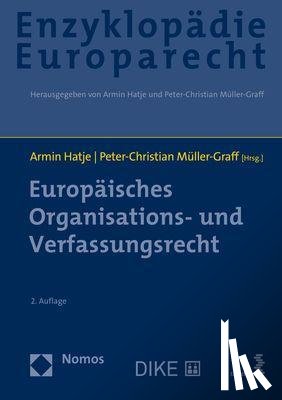  - Europäisches Organisations- und Verfassungsrecht