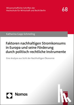 Gapp-Schmeling, Katharina - Gapp-Schmeling, K: Faktoren nachhaltigen Stromkonsums in Eur