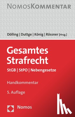 Dolling, Dieter - Gesamtes Strafrecht: StGB / Stpo / Nebengesetze