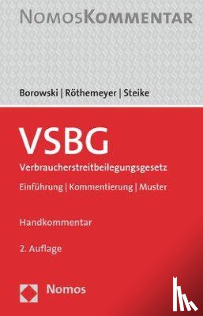 Borowski, Sascha, Röthemeyer, Peter, Steike, Jörn - VSBG Verbraucherstreitbeilegungsgesetz