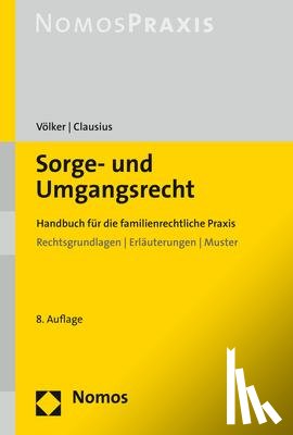 Völker, Mallory, Clausius, Monika - Sorge- und Umgangsrecht