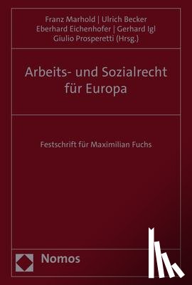  - Arbeits- und Sozialrecht für Europa