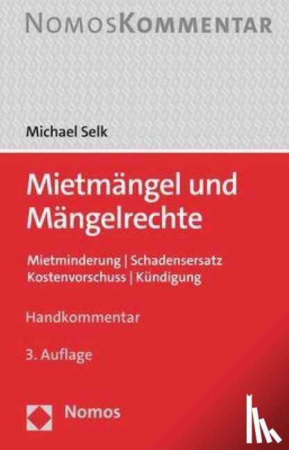 Selk, Michael - Mietmängel und Mängelrechte