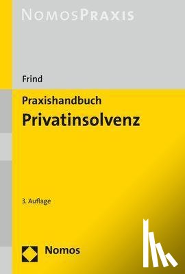 Frind, Frank - Praxishandbuch Privatinsolvenz