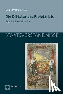  - Die Diktatur des Proletariats