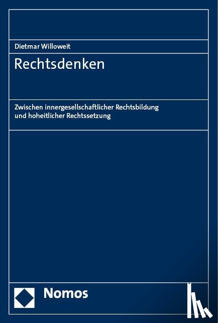 Willoweit, Dietmar, Schlinker, Steffen - Rechtsdenken