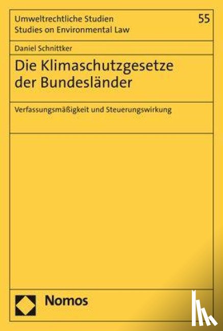 Schnittker, Daniel - Die Klimaschutzgesetze der Bundesländer