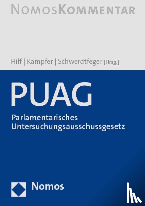  - PUAG - Parlamentarisches Untersuchungsausschussgesetz