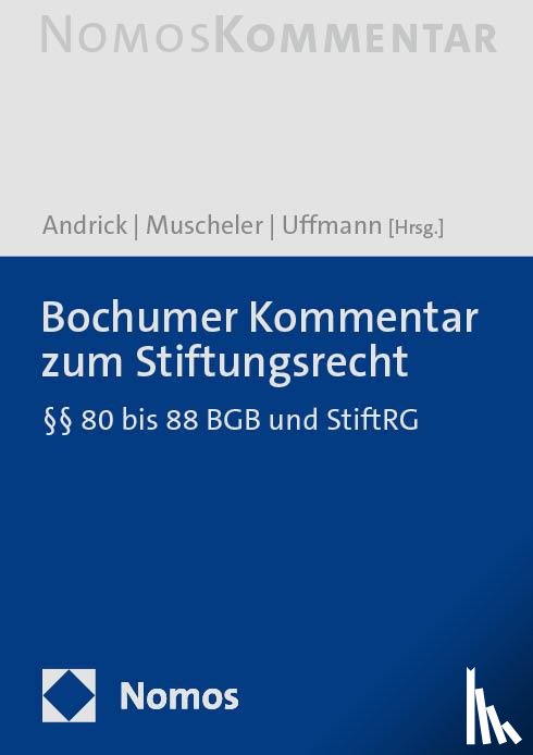  - Bochumer Kommentar zum Stiftungsrecht