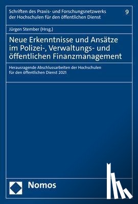  - Neue Erkenntnisse und Ansätze im Polizei-, Verwaltungs- und öffentlichen Finanzmanagement