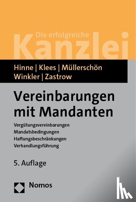 Hinne, Dirk, Klees, Hans, Müllerschön, Albrecht, Winkler, Klaus - Vereinbarungen mit Mandanten