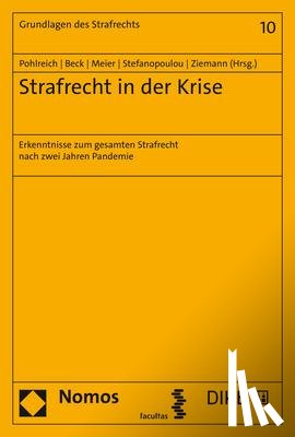  - Strafrecht in der Krise