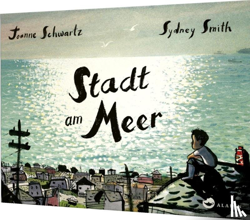 Schwartz, Joanne - Stadt am Meer