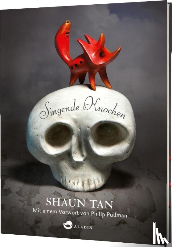 Tan, Shaun - Singende Knochen