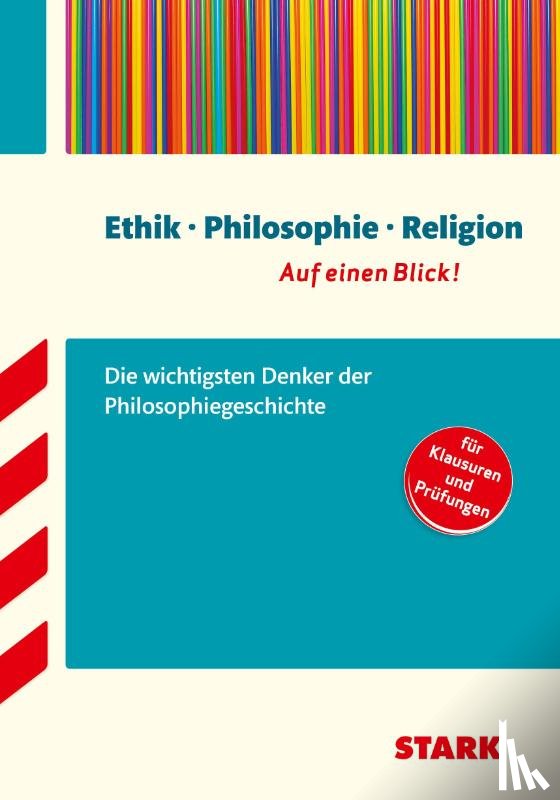  - Philosophiegeschichte - auf einen Blick! Große Philosophen: Leben, Werk, Bedeutung