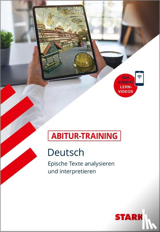  - STARK Abitur-Training - Deutsch Epische Texte analysieren und interpretieren