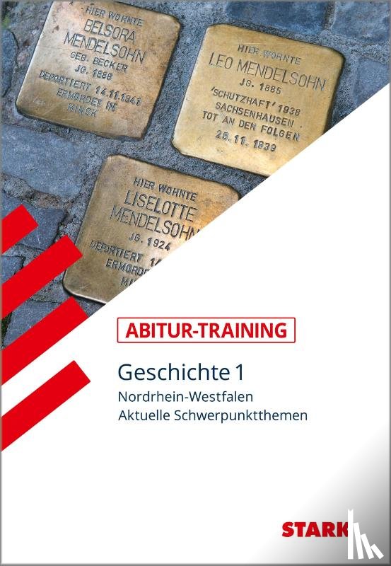  - STARK Abitur-Training - Geschichte Band 1 - NRW