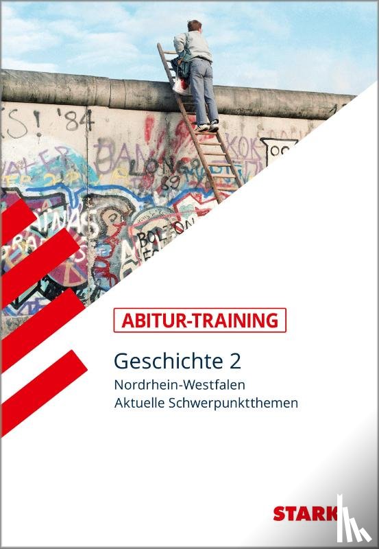  - STARK Abitur-Training - Geschichte Band 2 - NRW