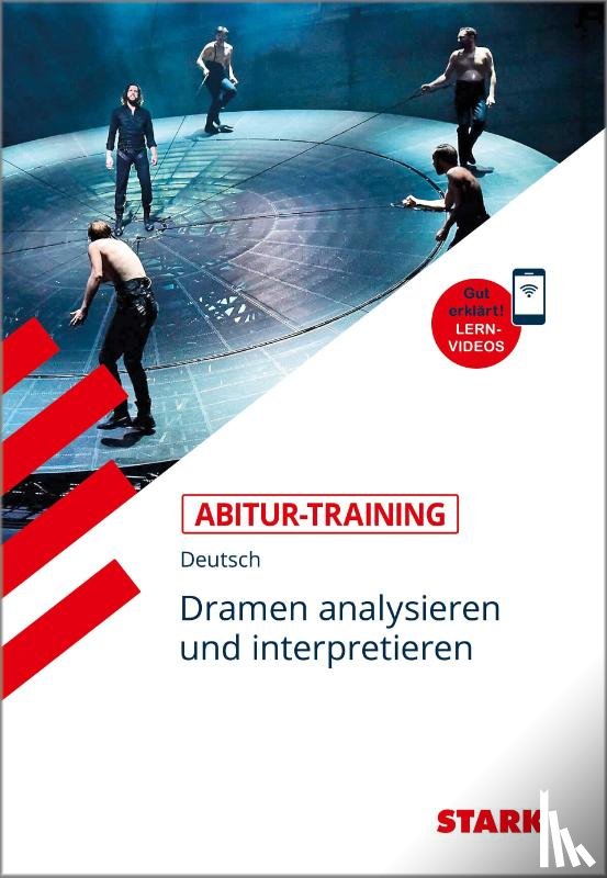  - Abitur-Training - Deutsch Dramen analysieren und interpretieren