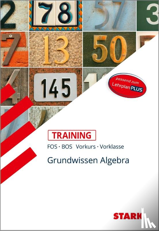 Altrichter, Volker - STARK Training FOS/BOS - Mathematik Grundwissen Algebra (Vorkurs/Vorklasse)