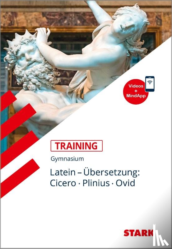 Krichbaumer, Maria - STARK Latein - Training Gymnasium - Übersetzung: Cicero, Plinius, Ovid