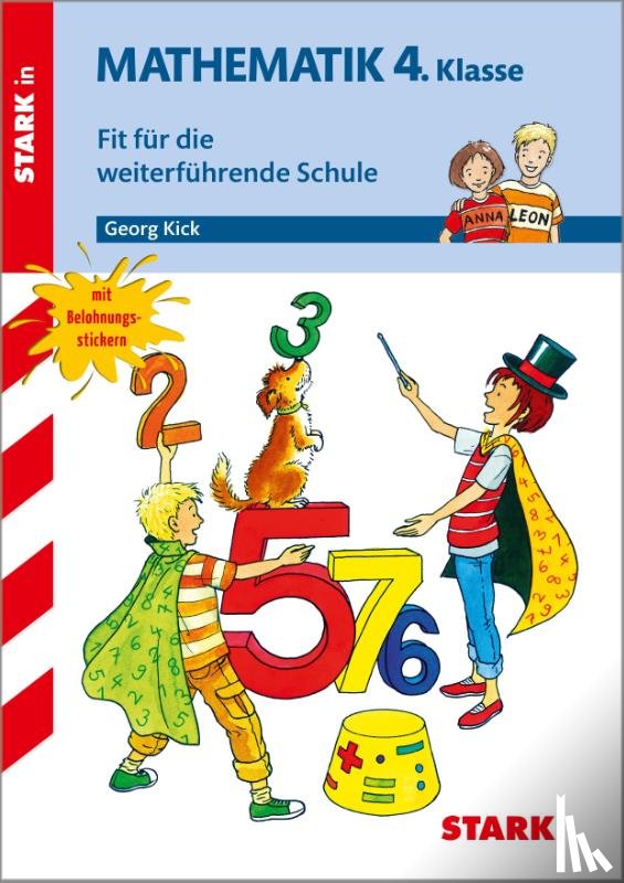 Kick, Georg - STARK Training Grundschule - Mathematik 4. Klasse - Fit für die weiterführende Schule