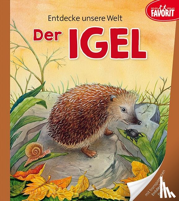  - Entdecke unsere Welt - Der Igel