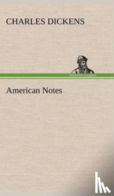 Dickens, Charles - American Notes
