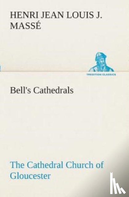Masse, H J L J - Bell's Cathedrals