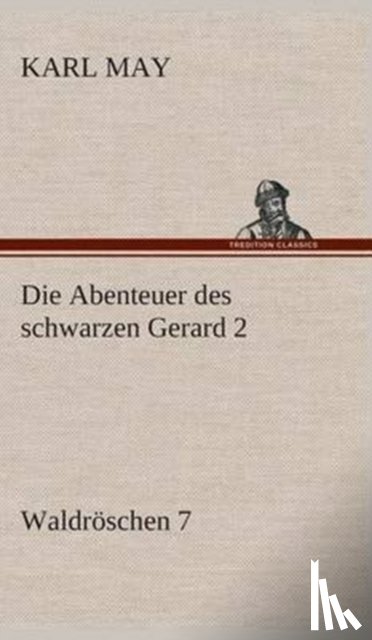 May, Karl - Die Abenteuer des schwarzen Gerard 2