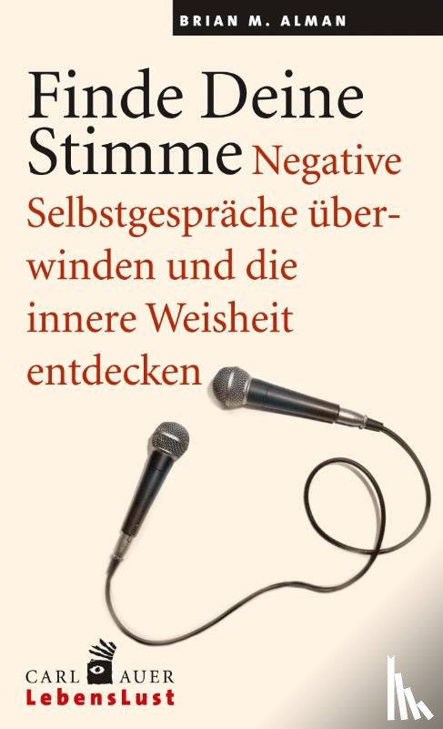 Alman, Brian M - Finde Deine Stimme.