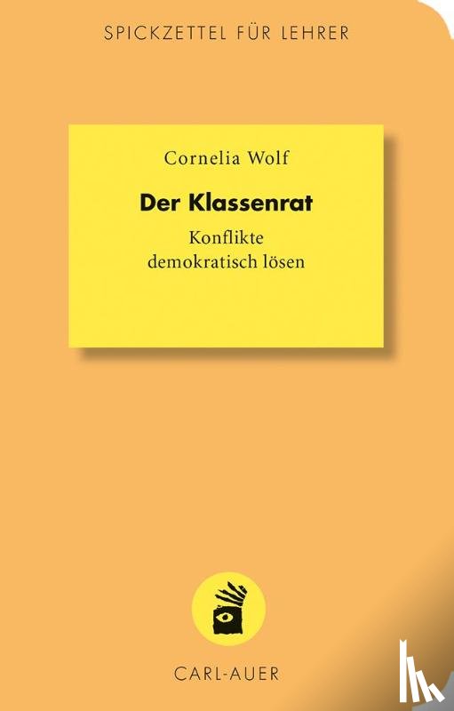 Wolf, Cornelia - Der Klassenrat