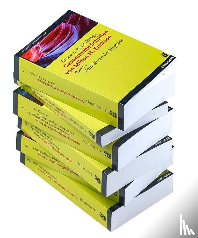 Erickson, Milton H. - Gesammelte Schriften von Milton H. Erickson
