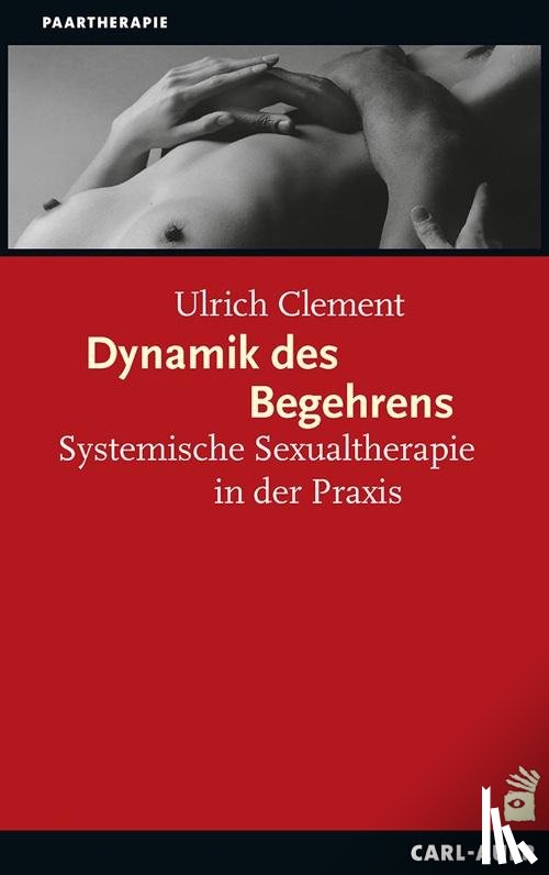 Clement, Ulrich - Dynamik des Begehrens