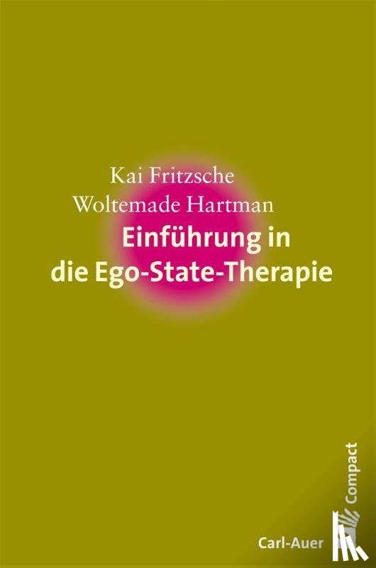 Fritzsche, Kai, Hartman, Woltemade - Einführung in die Ego-State-Therapie