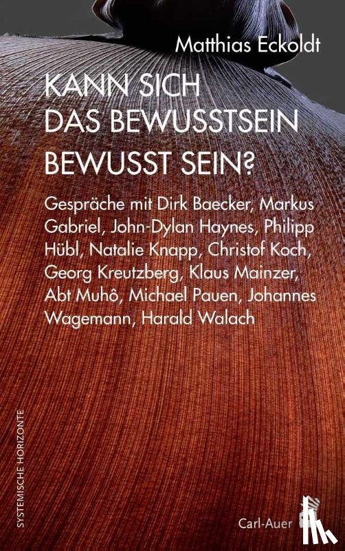 Eckoldt, Matthias - Kann sich das Bewusstsein bewusst sein?