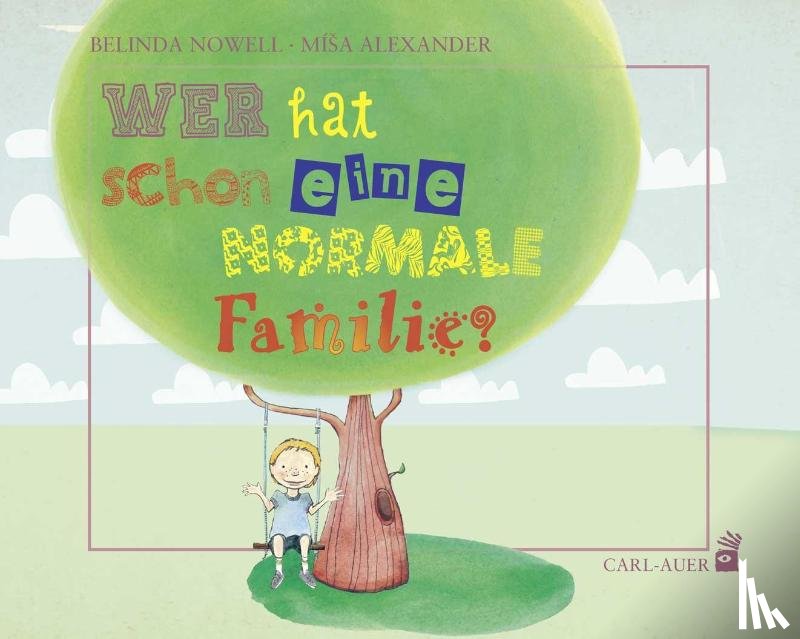 Nowell, Belinda - Wer hat schon eine normale Familie?